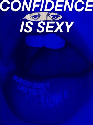 cover image of Confidence Is Sexy